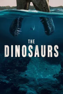 The Dinosaurs (2026) ไดโนเสาร์ กำเนิดและดับสูญ
