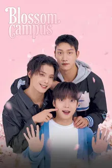 Blossom Campus (2024) แคมปัสนี้ เบ่งบานในใจ
