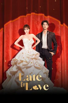 Late to Love (2026) แผนวิวาห์ซ่อนรัก