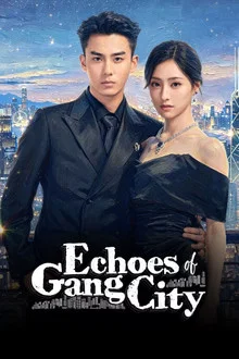 Echoes of Gang City (2026) ลิขิตรักสองภพ