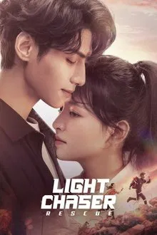 Light Chaser Rescue (2022) แสงประกายแห่งหัวใจ