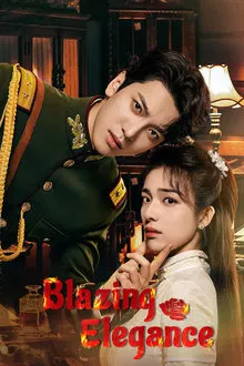 Blazing Elegance (2025) เพลิงรักล่มเมือง
