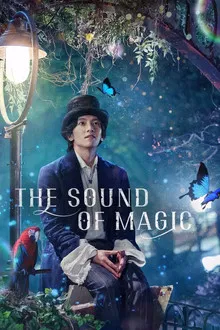 The Sound of Magic (2022) โอม รักเอยจงมา