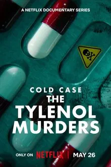 Cold Case The Tylenol Murders (2025) ฆาตกรรมไทลินอล