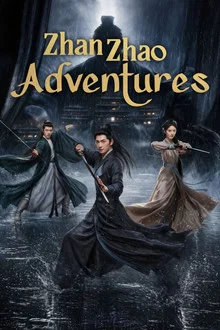 Zhan Zhao Adventures (2026) จั่นเจาตะลุยยุทธภพ