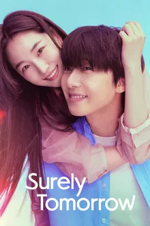 Surely Tomorrow (2025) เพียงพรุ่งนี้ ยังมีหวัง