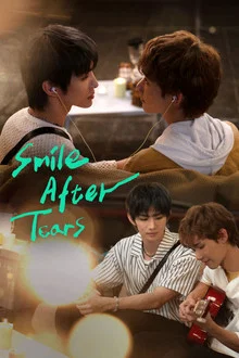 Smile After Tears (2026) หันกลับมา เช็ดน้ำตาให้นาย