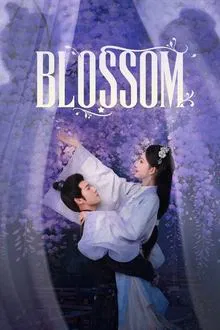 Blossom (2024) จิ่วฉงจื่อ