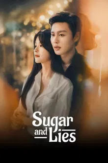 Sugar and Lies (2026) รอยร้าวความหวาน